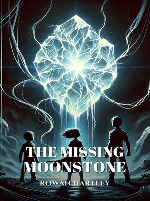 cover image of The Missing Moonstone